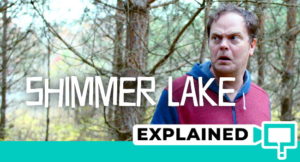 Shimmer Lake Explained In Chronological Order