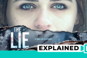 The Lie Ending Explained (2018 Movie)