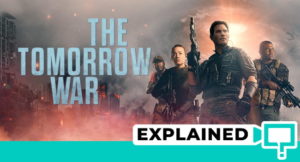 The Tomorrow War: Explained (With Timeline Diagrams)