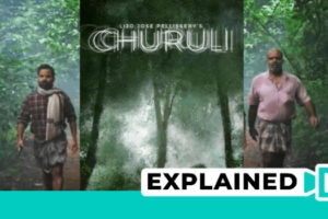 Churuli Explained (Plot And Ending Explained)