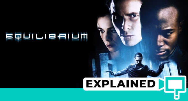 Equilibrium movie explained