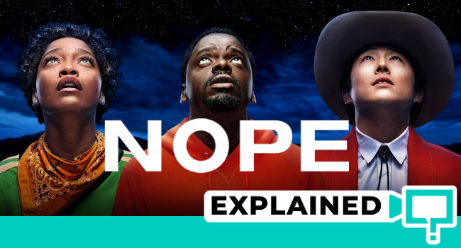 Nope Movie Explained Ending Plot