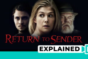 Return To Sender: Ending Explained (In Short)