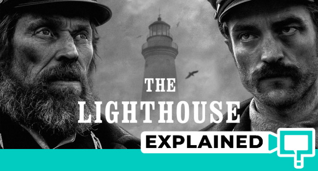 The Lighthouse Explained Ending