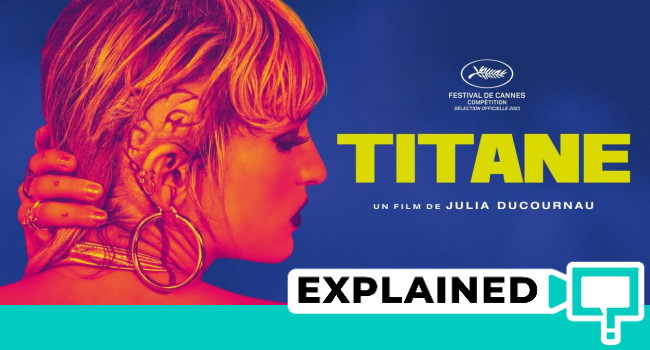 Titane explained ending movie plot