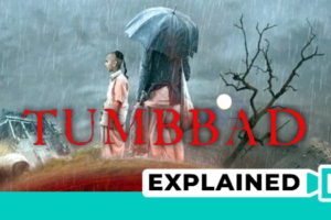Tumbbad: Explained (Story And Ending)