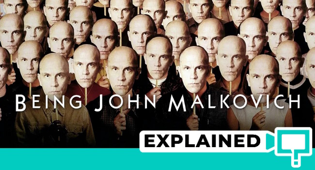 Being John Malkovich Explained