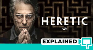 Heretic Movie Ending Explained: Every Question Answered