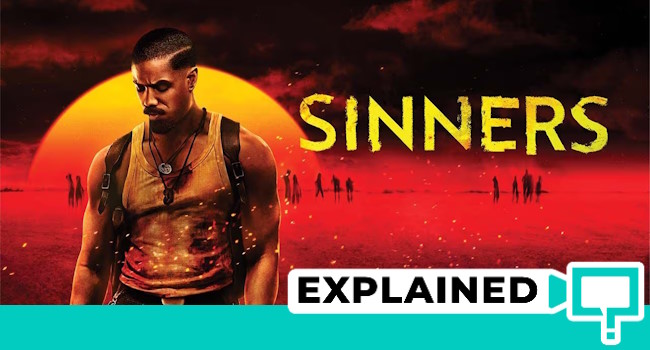 Sinners Movie Ending Explained Meaning