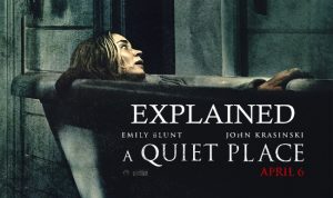 A Quiet Place (2018) : Movie Plot Holes Explained
