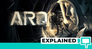 ARQ (2016) : Movie Plot Ending Explained