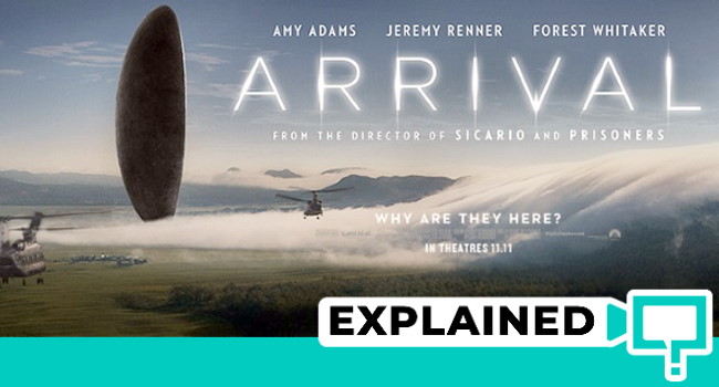 arrival movie explained