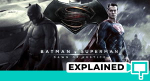 Batman v Superman Dawn Of Justice : Movie Plot Holes Explained