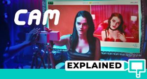 Cam Movie Ending Explained – Who is the double?