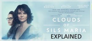 Clouds of Sils Maria (2013) : Explained : What Happened To Valentine?