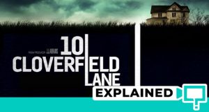 10 Cloverfield Lane (2016) : Movie Plot Ending Explained