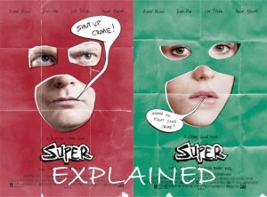 Super (2010) : Movie Explained In Short