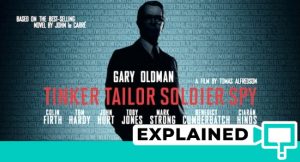 Tinker Tailor Soldier Spy (2011) : Movie Plot Ending Explained