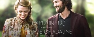The Age of Adaline (2015) : Movie Explained In Short