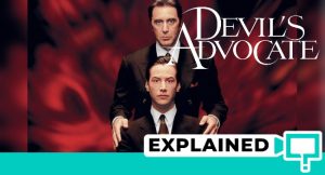 The Devil’s Advocate (1997) : Movie Plot Ending Explained