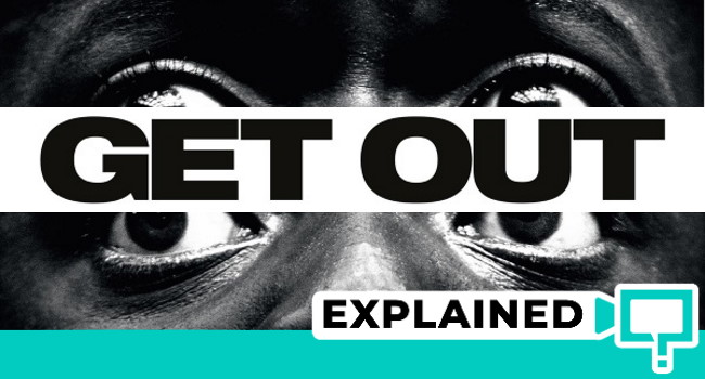 Get out explained