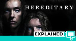 Hereditary Explained (2018 Movie Ending Explained)