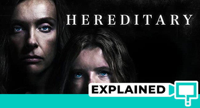 hereditary explained