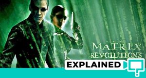 The Matrix Revolutions (2003) : Movie Plot Simplified Ending Explained