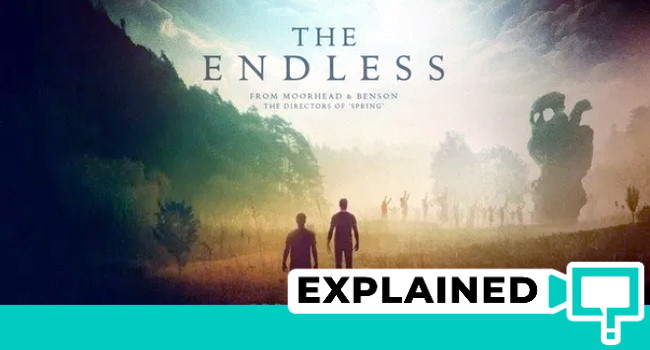 The Endless 2017 Explained