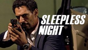 Nuit Blanche / Sleepless Night (2011) : Movie Plot Explained