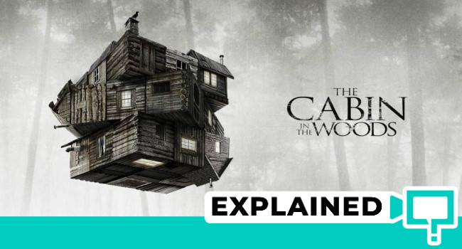 cabin in the woods explained