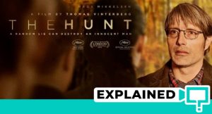 Jagten / The Hunt (2012) : Ending Explained